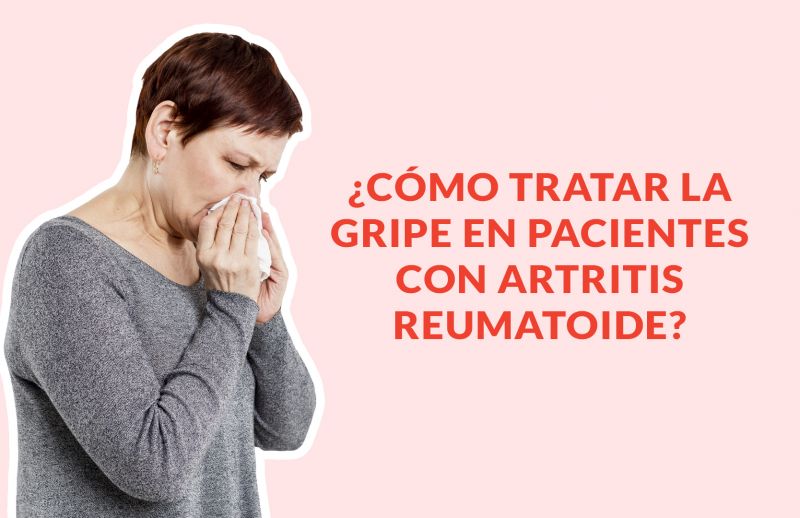 ¿Cómo afecta la Gripe a pacientes de Artritis?
