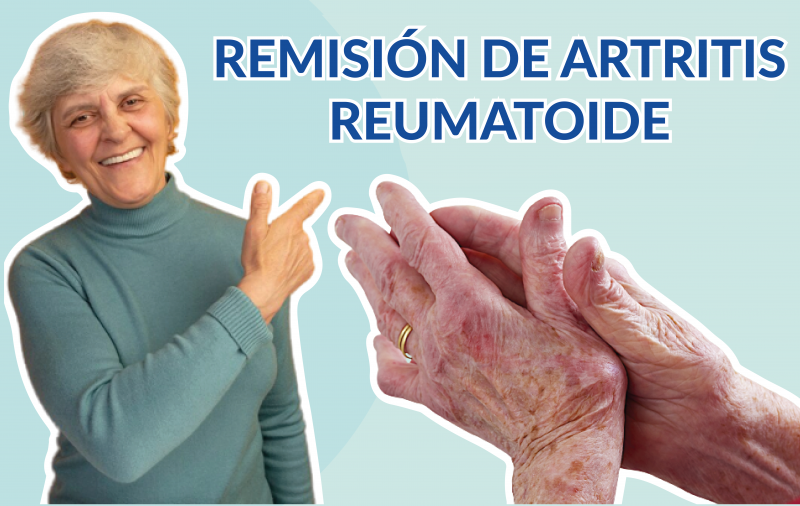 ¿Qué es la Remisión de Artritis Reumatoide? ¿Cómo se logra?