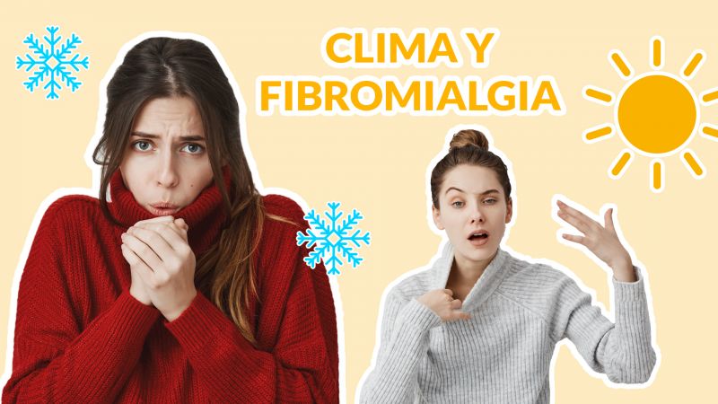¿Cómo afecta el clima en pacientes de Fibromialgia? : 6 remedios, así haga frío o calor