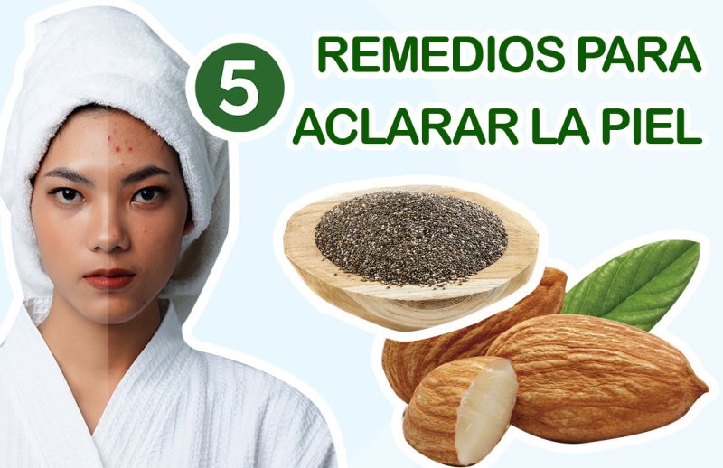 Cómo  Aclarar la Piel ¡5 Remedios Caseros!