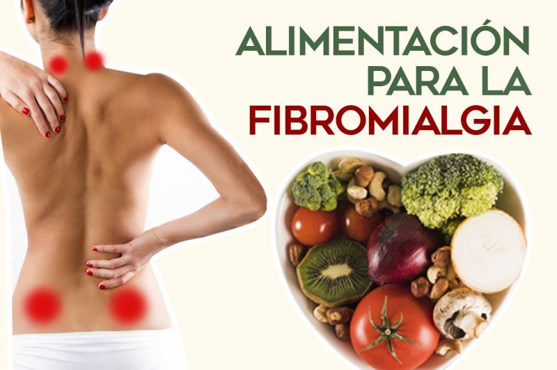 Alimentación para tratar la Fibromiagia