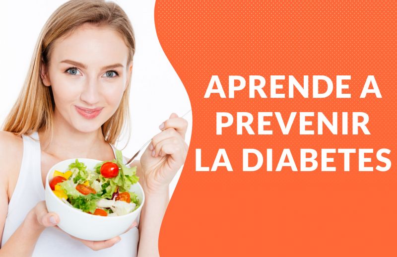 Diabetes: Aprende a prevenirlo con una buena alimentación