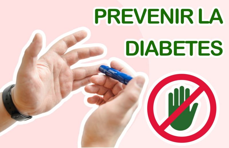 ¿Cómo Prevenir la Diabetes?