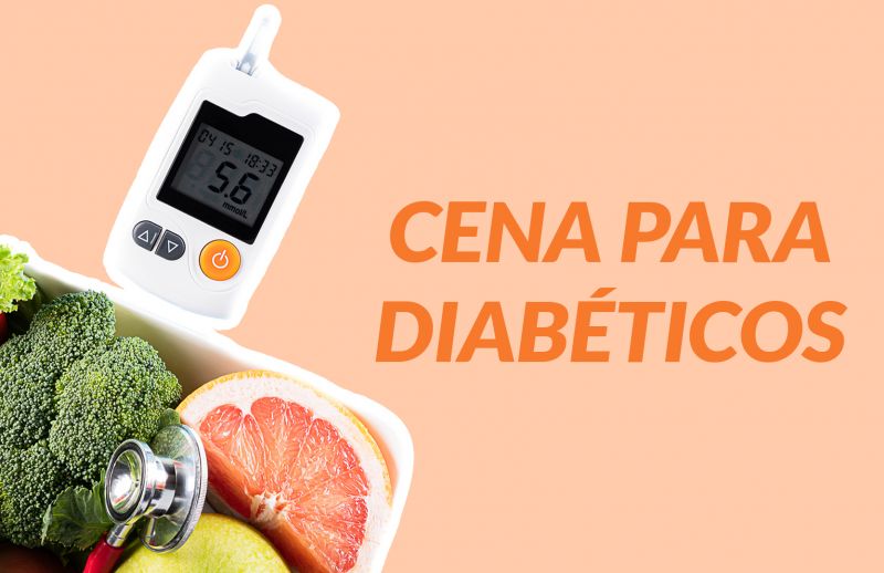 Cena para Diabéticos