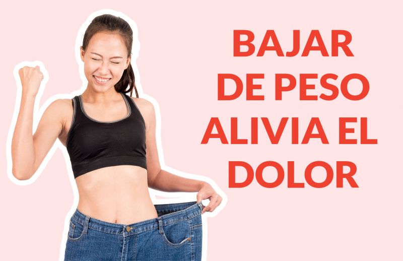 ¿Sabías que bajar de peso alivia los dolores de articulaciones?