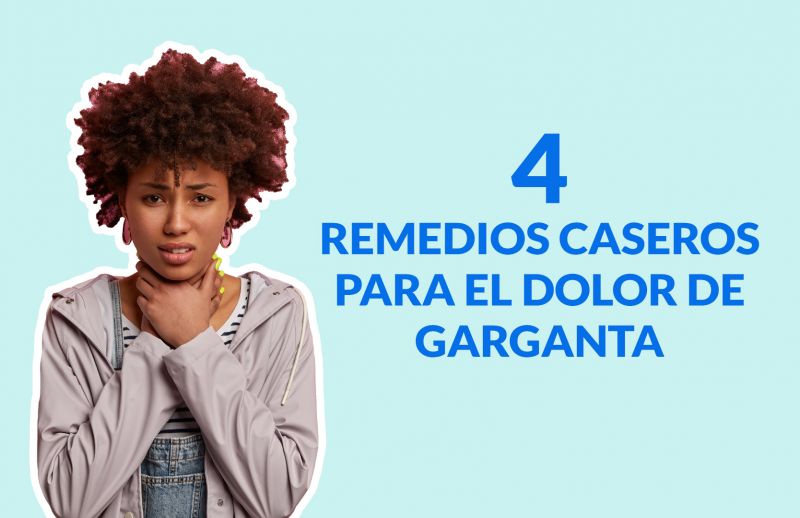 4 Remedios Caseros para el Dolor de Garganta