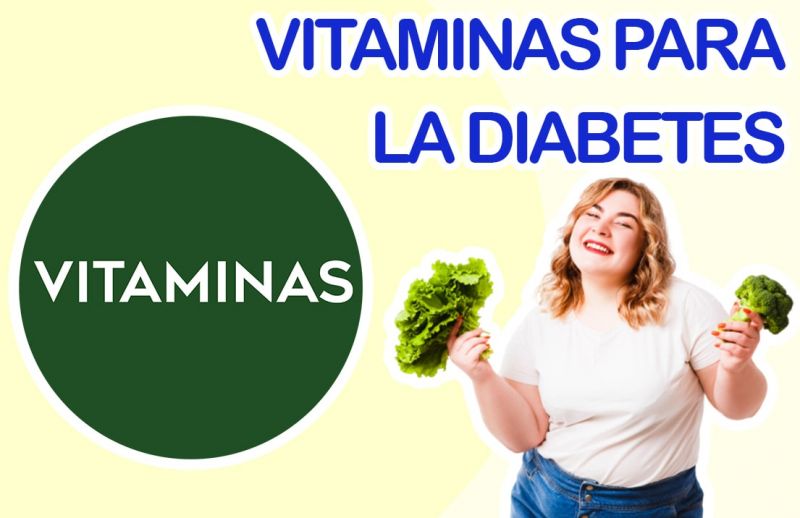Vitaminas para la Diabetes