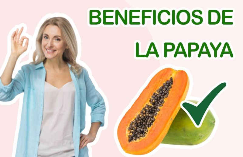 10 Beneficios y Propiedades de la Papaya