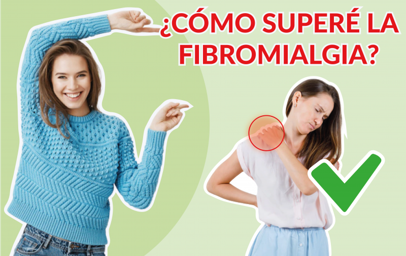 ¿Cómo superé mi fibromialgia?