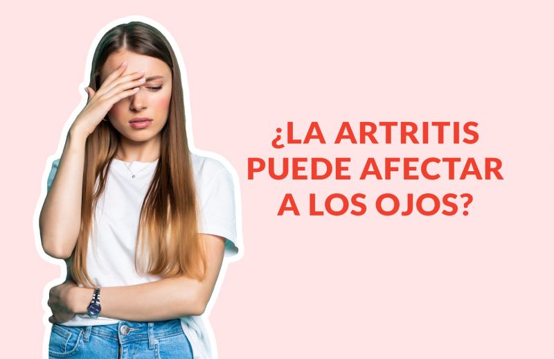 ¿La Artritis puede afectar a los Ojos?