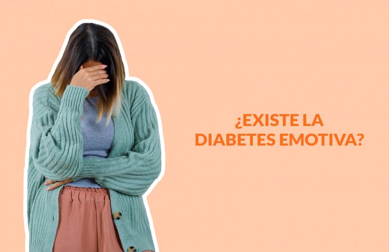 ¿Existe la Diabetes Emotiva?