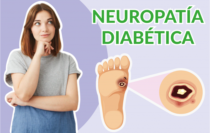 Neuropatía Diabética: ¿Qué es? ¿Cómo afecta? ¿Cuál es su tratamiento?